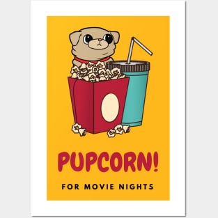 Pupcorn! with Drinks for Movie Nights Posters and Art